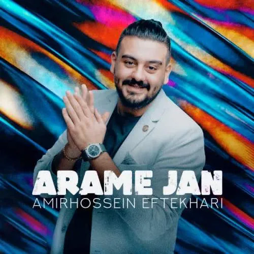 Amirhossein Eftekhari Arame Jan